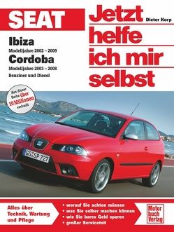 Seat Ibiza / Cordoba 6L Benziner und Diesel von Korp,  Dieter