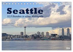 Seattle – 12,5 Stunden in einer Metropole (Tischkalender 2024 DIN A5 quer), CALVENDO Monatskalender von Thiem-Eberitsch,  Jana