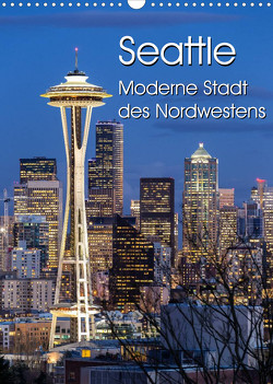 Seattle – Moderne Stadt des Nordwestens (Wandkalender 2023 DIN A3 hoch) von Klinder,  Thomas