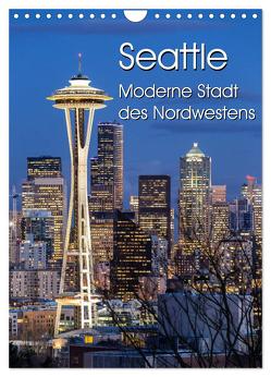 Seattle – Moderne Stadt des Nordwestens (Wandkalender 2024 DIN A4 hoch), CALVENDO Monatskalender von Klinder,  Thomas