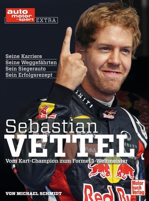Sebastian Vettel von Schmidt,  Michael