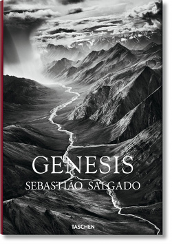 Sebastião Salgado. GENESIS von Salgado,  Lélia Wanick, Salgado,  Sebastião