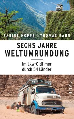 Sechs Jahre Weltumrundung von Hoppe,  Sabine, Rahn,  Thomas