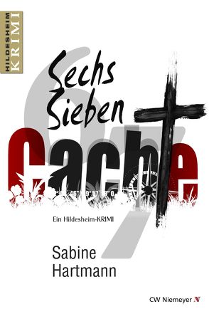 Sechs, Sieben, Cache! von Hartmann,  Sabine