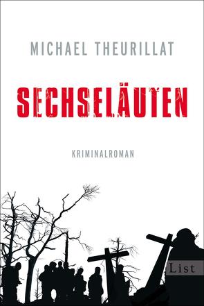Sechseläuten (Ein Kommissar-Eschenbach-Krimi 3) von Theurillat,  Michael