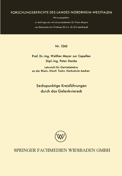Sechspunktige Kreisführungen durch das Gelenkviereck von Meyer zur Capellen,  Walther