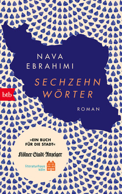 Sechzehn Wörter (Sonderausgabe Ein Buch für die Stadt Köln 2022) von Ebrahimi,  Nava