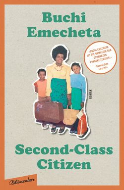 Second-Class Citizen: Der Klassiker der Schwarzen feministischen Literatur von Emecheta,  Buchi, Kraft,  Marion