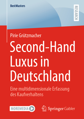 Second-Hand Luxus in Deutschland von Grützmacher,  Pirie