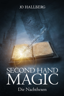 Second Hand Magic von Hallberg,  Jo