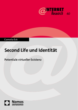 Second Life und Identität von Eck,  Cornelia