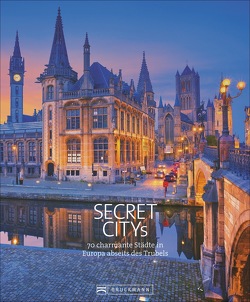 Secret Citys Europa von Aubel,  Henning