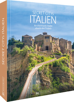 Secret Citys Italien von Migge,  Thomas