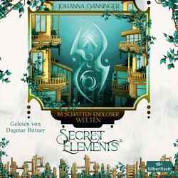 Secret Elements 5: Im Schatten endloser Welten von Bittner,  Dagmar, Danninger,  Johanna