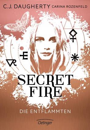 Secret Fire von Daugherty,  C.J., Klöss,  Peter, Rozenfeld,  Carina, Wurm,  Jutta