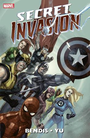 Secret Invasion von Bendis,  Brian Michael, Schweizer,  Reinhard, Yu,  Leinil Francis