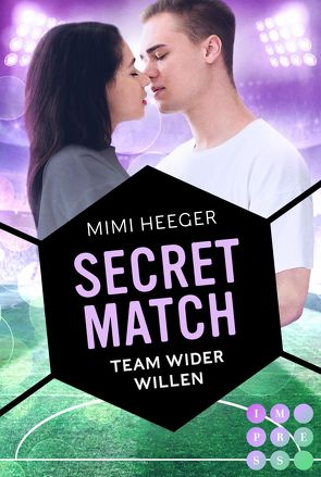 Secret Match. Team wider Willen (Secret-Reihe) von Heeger,  Mimi