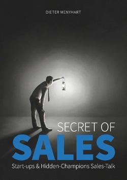 Secret of Sales von Menyhart,  Dieter