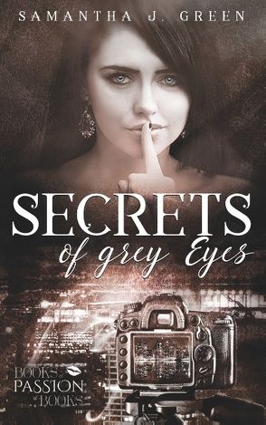 Secrets of Grey Eyes von Green,  Samantha J.