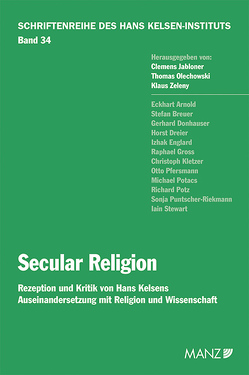 Secular Religion Rezeption und Kritik von Jabloner,  Clemens, Olechowski,  Thomas, Zeleny,  Klaus