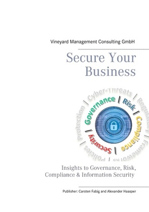 Secure Your Business von Fabig,  Carsten, Haasper,  Alexander