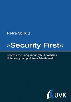 »Security First« von Schütt,  Petra