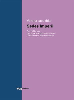 Sedes imperii von Jaeschke,  Verena