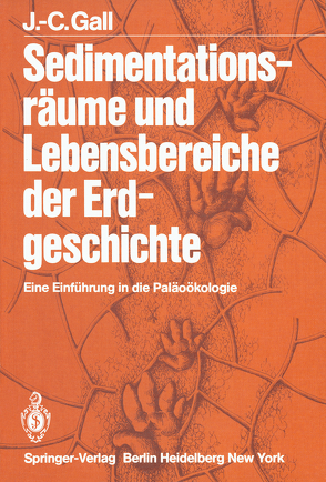 Sedimentationsräume und Lebensbereiche der Erdgeschichte von Gall,  J.-C., Schneider,  E, Schneider,  H.