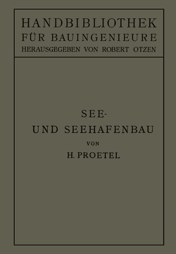 See- und Seehafenbau von Otzen,  Robert, Proetel,  Hermann