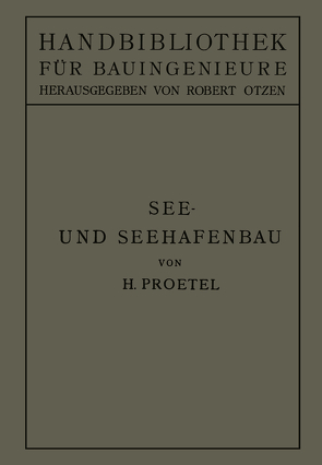See- und Seehafenbau von Otzen,  Robert, Proetel,  Hermann
