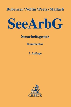 Seearbeitsgesetz von Bubenzer,  Christian, Mallach,  Esther, Noltin,  Jörg, Peetz,  Robert