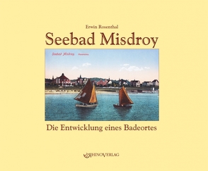 Seebad Misdroy von Rosenthal,  Erwin