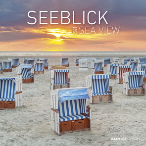 Seeblick 2021 – Broschürenkalender 30×30 cm (30×60 geöffnet) – Sea View – Bild-Kalender – Strand & Meer – Wandplaner – mit Platz für Notizen – Alpha Edition