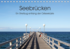 Seebrücken – Ein Streifzug entlang der Ostseeküste (Tischkalender 2020 DIN A5 quer) von Buchmann,  Oliver