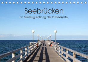 Seebrücken – Ein Streifzug entlang der Ostseeküste (Tischkalender 2023 DIN A5 quer) von Buchmann,  Oliver