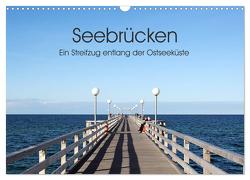 Seebrücken – Ein Streifzug entlang der Ostseeküste (Wandkalender 2024 DIN A3 quer), CALVENDO Monatskalender von Buchmann,  Oliver