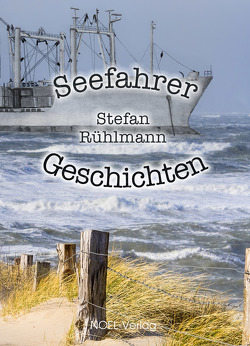 Seefahrer-Geschichten von Rühlmann,  Stefan