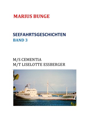 SEEFAHRTSGESCHICHTEN von Bunge,  Marius