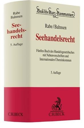 Seehandelsrecht von Bahnsen,  Kay Uwe, Rabe,  Dieter, Rittmeister,  Sabine
