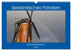 Seeländisches Flandern (Wandkalender 2024 DIN A3 quer), CALVENDO Monatskalender von Kleinjohann,  Michael