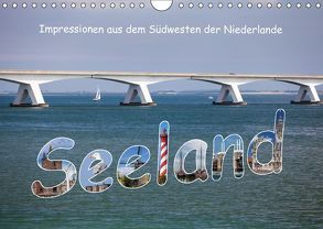 Seeland – Impressionen aus dem Südwesten der Niederlande (Wandkalender 2019 DIN A4 quer) von Benoît,  Etienne