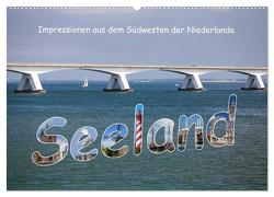 Seeland – Impressionen aus dem Südwesten der Niederlande (Wandkalender 2024 DIN A2 quer), CALVENDO Monatskalender von Benoît,  Etienne