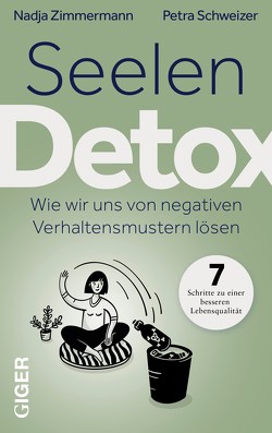 Seelen Detox von Schweizer,  Petra, Zimmermann,  Nadja
