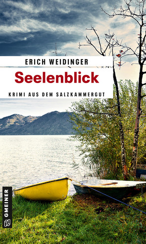 Seelenblick von Weidinger,  Erich