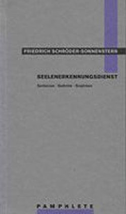 Seelenerkennungsdienst von Petersen,  Jes, Schröder-Sonnenstern,  Friedrich