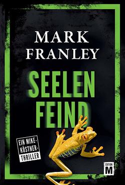 Seelenfeind von Franley,  Mark