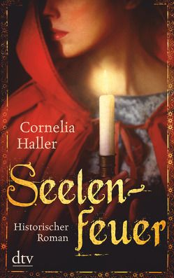 Seelenfeuer von Haller,  Cornelia