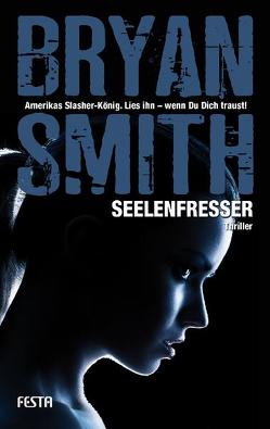 Seelenfresser von Smith,  Bryan