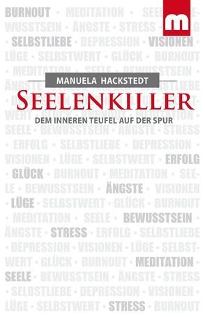 Seelenkiller von Hackstedt,  Manuela