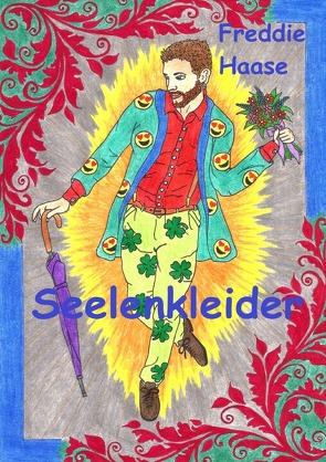 Seelenkleider von Haase,  Freddie